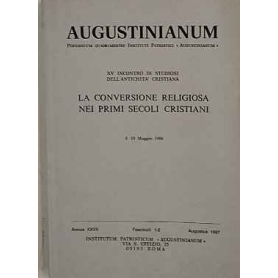 La conversione religiosa nei primi secoli cristiani