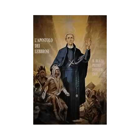 L'apostolo dei lebbrosi: il beato Pietro Donders C.SS.R.