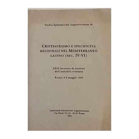 Cristianesimo e specificità regionali nel Mediterraneo latino (sec. IV-VI)