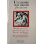 L'unzione degli infermi. Strumento internazionale per un lavoro teologico communio. Numero 70 luglio-agosto 1983.