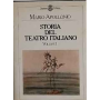 Storia del teatro italiano. Volume I