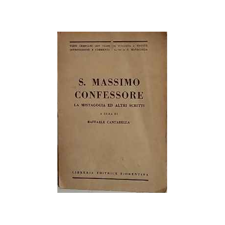 La Mistagogia ed altri scritti