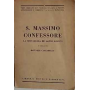La Mistagogia ed altri scritti