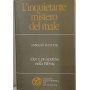 L'inquietante mistero del male. Idee e prospettive nella Bibbia