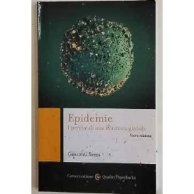 Epidemie : i perché di una minaccia globale