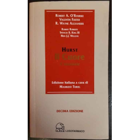 Hurst. Il cuore. Il manuale