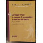 La legge delega in materia di occupazione e mercato del lavoro. Legge n. 30 2003.