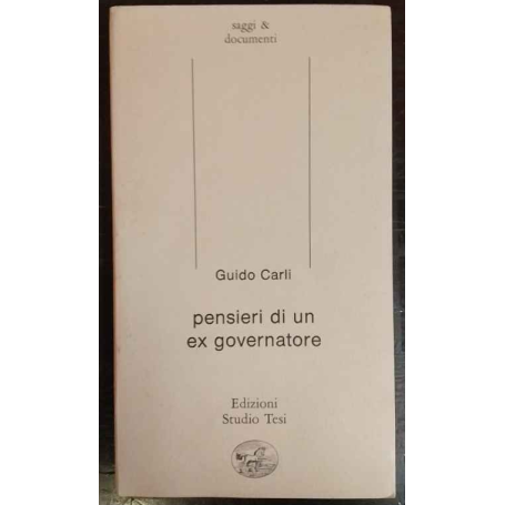 Pensieri di un ex governatore