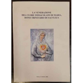 La venerazione del cuore immacolato di Maria dono trinitario di salvezza
