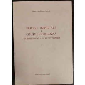 Potere imperiale e giurisprudenza in Pomponio e in Giustiniano. 1.