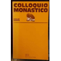 Colloquio monastico
