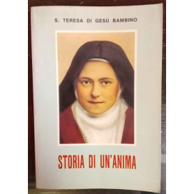 Storia di un'anima : scritti autobiografici