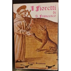 I fioretti di San Francesco