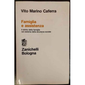 Famiglia e assistenza. Il diritto della famiglia nel sistema della sicurezza sociale