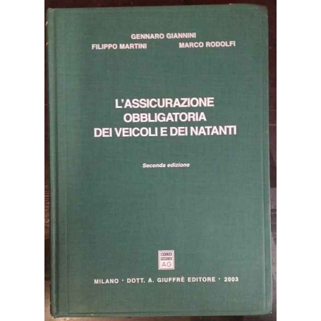 L'assicurazione obbligatoria dei veicoli e dei natanti
