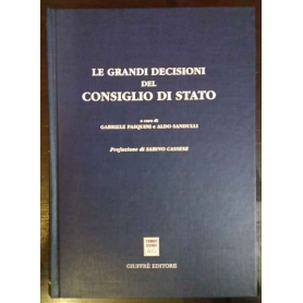 Le grandi decisioni del Consiglio di Stato