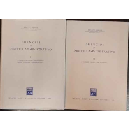 Principi di diritto amministrativo. 2 volumi