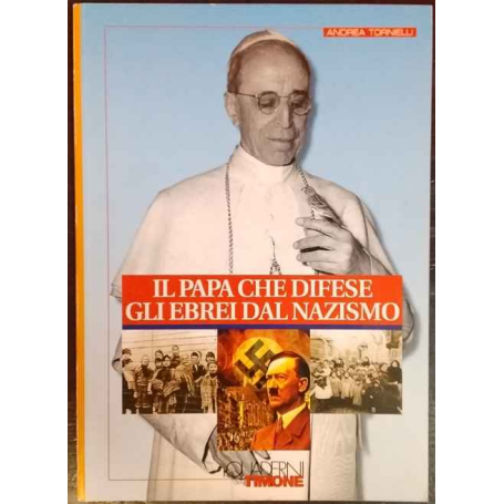 Il Papa che difese gli ebrei dal nazismo