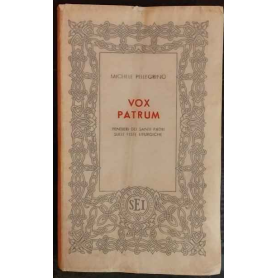 Vox Patrum. Pensieri dei santi Padri sulle feste liturgiche.