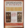 Sindone e scienza. Storia mistero ricerca. Mostra documentaristica.