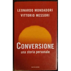 Conversione : una storia personale