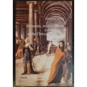 Divorzio nuove nozze e penitenza nella Chiesa primitiva