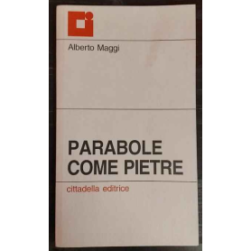 Parabole come pietre