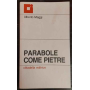 Parabole come pietre