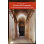 L'eresia del Novecento : la Chiesa e la repressione del modernismo in Italia