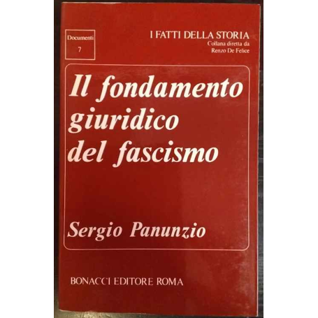 Il fondamento giuridico del fascismo