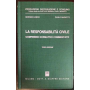 La responsabilità civile. Compendio normativo commentato.