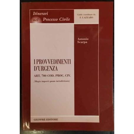 I provvedimenti d'urgenza. Art. 700 Cod. proc. civ. (Magis imperii quam iurisdictionis)