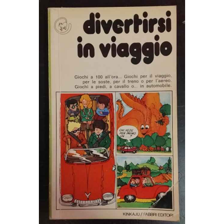 Divertirsi in viaggio