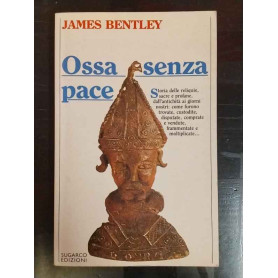 Ossa senza pace