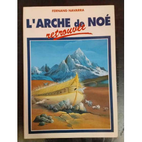 L'Arche de Noé retrouvée