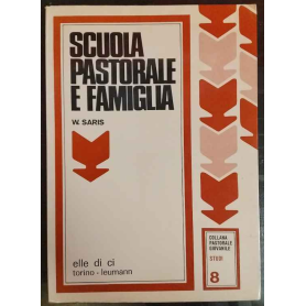 Scuola pastorale e famiglia