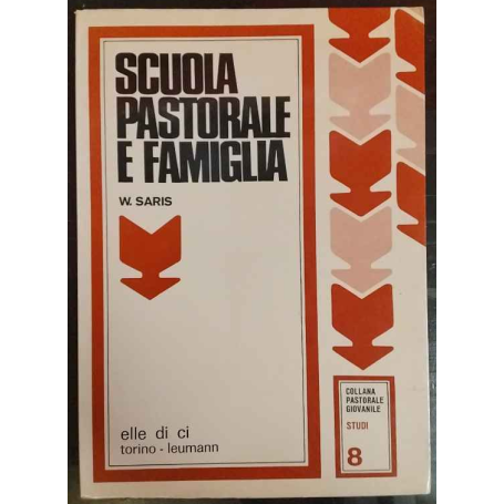 Scuola pastorale e famiglia
