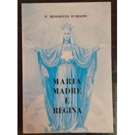 Maria madre e regina