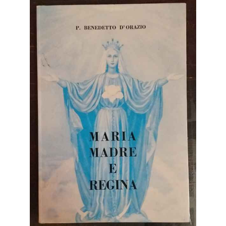 Maria madre e regina