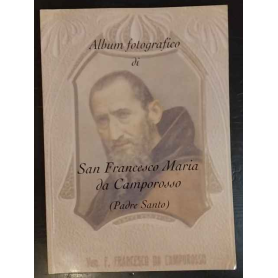Album fotografico di san Francesco Maria da Camporosso (Padre Santo).