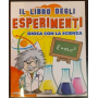 Il libro degli esperimenti