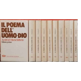 Il poema dell'Uomo-Dio. Opera completa. 10 volumi