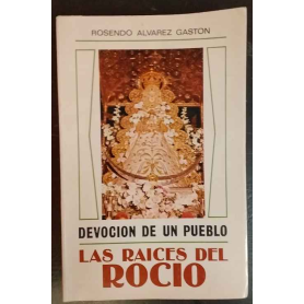 Las raíces del Rocío