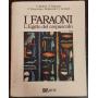 Faraoni. L'Egitto del crepuscolo