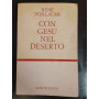 Con Gesù nel deserto