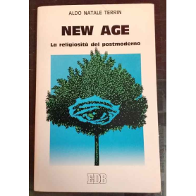 New Age. La religiosità del postmoderno