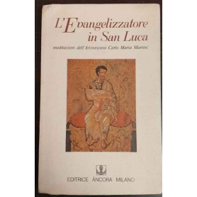 L'evangelizzazione in San Luca