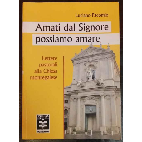 Amati dal Signore possiamo amare