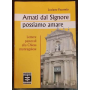 Amati dal Signore possiamo amare