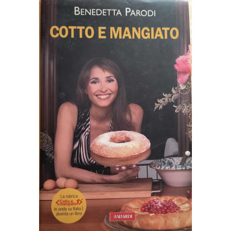 Cotto e mangiato